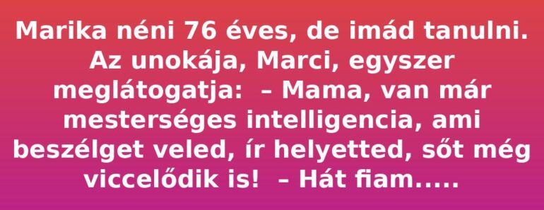 Marika néni és a mesterséges intelligencia